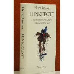 Janssen, Horst  Hinkepott. Autobiographische Hpferei in Briefen und Aufstzen. Band 1 