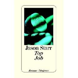 Jason Starr  Top Job. Roman 