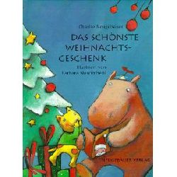 Charise Neugebauer/Barbara Nascimbeni (Illustr.)/Brigitte Weninger (bersetz.)  Das schnste Weihnachtsgeschenk 