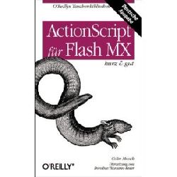Moock, Colin  ActionScript fr Flash MX kurz und gut. 