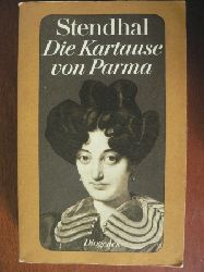 Stendhal  Die Kartause von Parma 