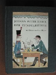 Johann Peter Hebel/Franz Hgner (Illustr.)  Der Zundelheiner 