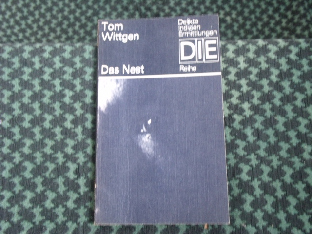 Wittgen, Tom  Das Nest 