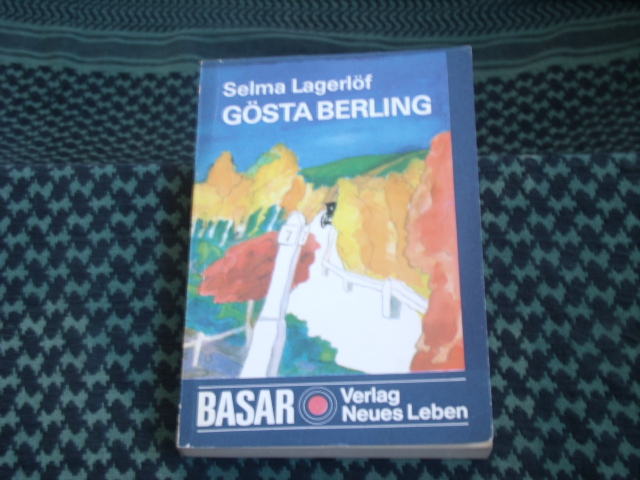 Lagerlöf, Selma  Gösta Berling 