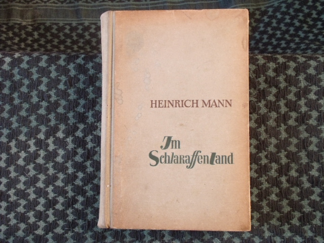 Mann, Heinrich  Im Schlaraffenland 