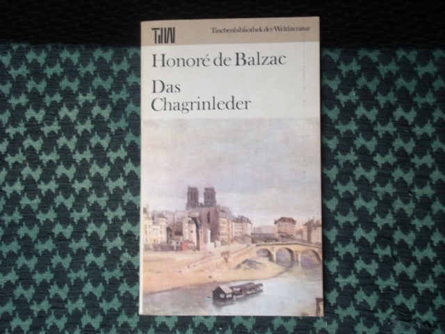 Balzac, Honoré de  Das Chagrinleder 