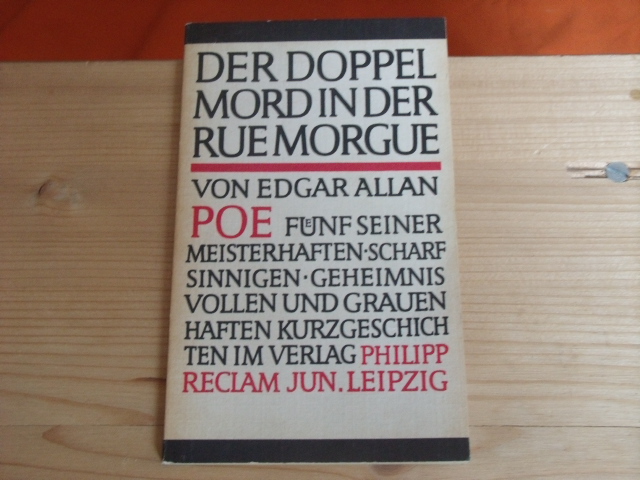 Poe, Edgar Allan  Der Doppelmord in der Rue Morgue 