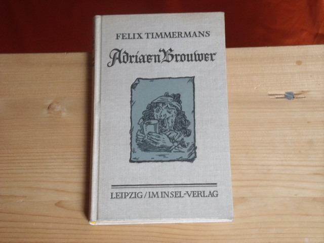 Timmermans, Felix  Adriaen Brouwer 