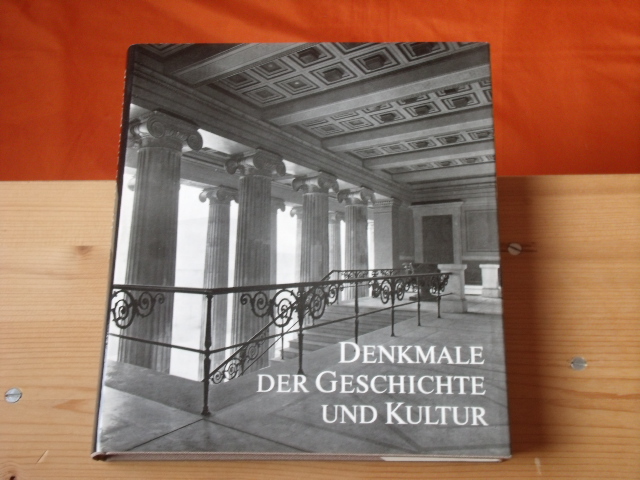 Institut für Denkmalpflege (Hrsg.)  Denkmale der Geschichte und Kultur. Ihre Erhaltung und Pflege in der DDR.  