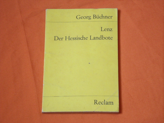 Büchner, Georg  Lenz / Der Hessische Landbote 