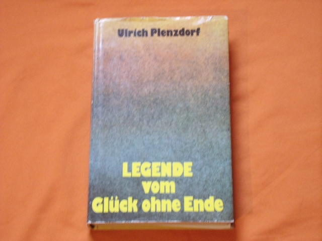 Plenzdorf, Ulrich  Legende vom Glück ohne Ende 