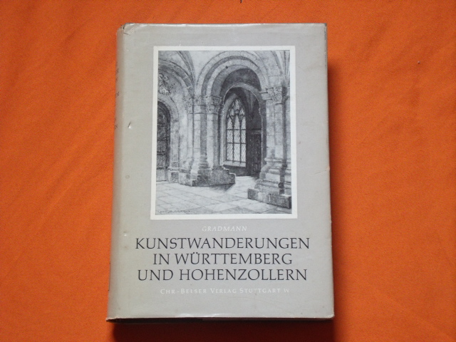 Christ, Hans  Kunstwanderungen in Württemberg und Hohenzollern 