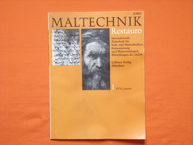   Maltechnik 1. Restauro. 82. Jahrgang/Januar 1976. 