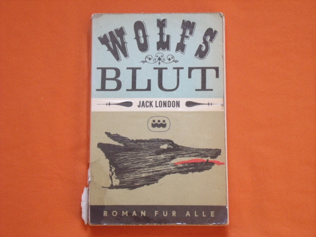 London, Jack  Wolfsblut 