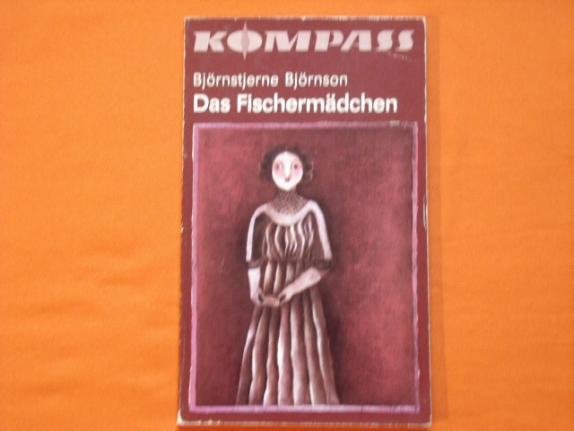 Björnson, Björnstjerne  Das Fischermädchen 