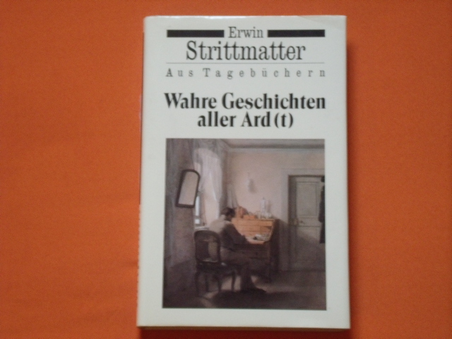 Strittmatter, Erwin  Wahre Geschichten aller Ard(t). Aus Tagebüchern. 