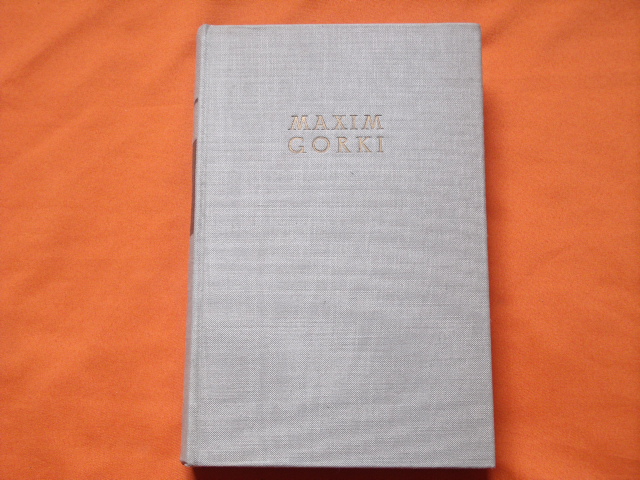 Gorki, Maxim  Klim Samgin. Erstes Buch. 