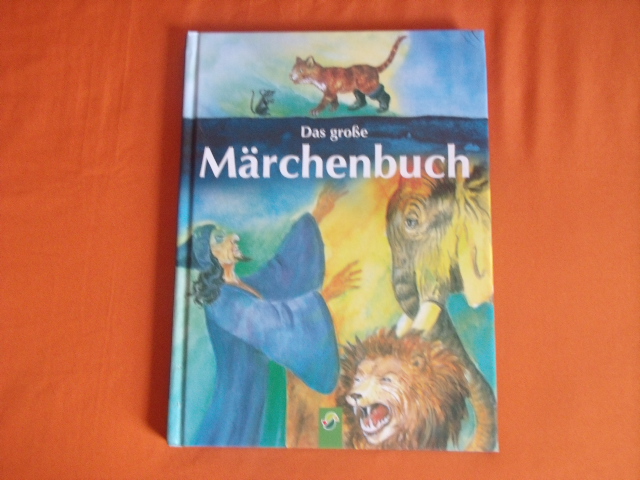   Das große Märchenbuch 