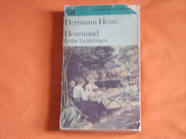 Hesse, Hermann  Heumond. Frühe Erzählungen. 