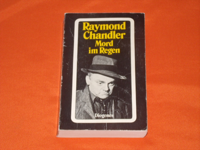 Chandler, Raymond  Mord im Regen. Frühe Stories. 