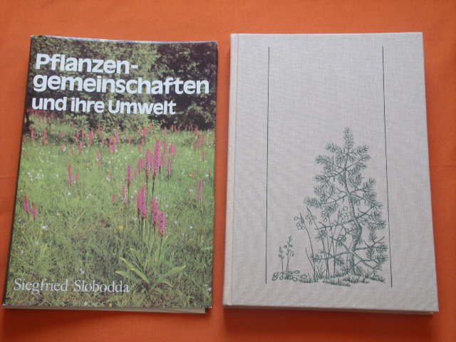 Slobodda, Siegfried  Pflanzengemeinschaften und ihre Umwelt 