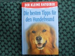   Die besten Tipps fr den Hundefreund 