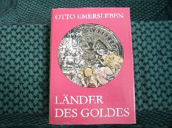 Emersleben, Otto  Lnder des Goldes 