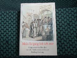 Weber, Rolf (Hrsg.)   Mein Leipzig lob ich mir 