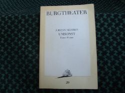 Burgtheater Wien (Hrsg.)  Johann Nestroy  Umsonst  Eine Posse 