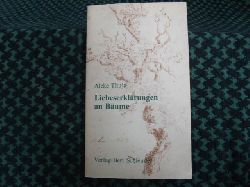 Thuja, Aleke  Liebeserklrungen an Bume 