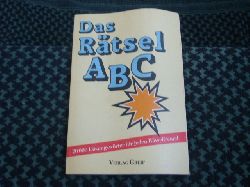 Wichitill, Dr. Josef  Das Rtsel-ABC. Ein kleines Lexikon mit fast 20000 Lsungswrtern fr jeden Rtselfreund. 