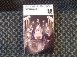 Balzac, Honor de  Ferragus 