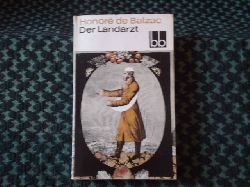 Balzac, Honor de  Der Landarzt 