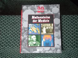   Unser 20. Jahrhundert. Meilensteine der Medizin. 