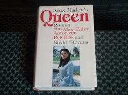 Haley, Alex; Stevens, David  Alex Haleys Queen 