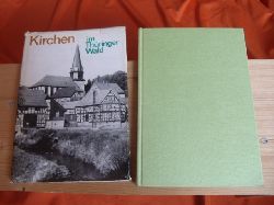 Hildebrandt, Heinrich; Kellermann, Klaus  Kirchen im Thringer Wald 