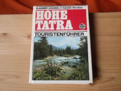 Adamec, Vladimir; Roubal, Radek  Hohe Tatra. Touristenfhrer.  
