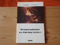 Paulsen, Gundel (Hrsg.)  Weihnachtsgeschichten aus Schleswig-Holstein 1 