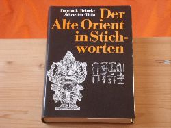 Freydank, Helmut et al.   Der Alte Orient in Stichworten 
