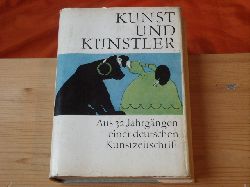 Feist, Gnter (Hrsg.)  Kunst und Knstler. Aus 32 Jahrgngen einer deutschen Kunstzeitschrift. 