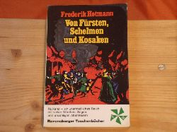 Hetmann, Frederik  Von Frsten, Schelmen und Kosaken. Geschichten aus der Ruland-Saga.  