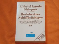 Mrquez, Gabriel Garca  Bericht eines Schiffbrchigen 