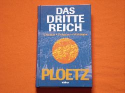 Broszat, Martin; Frei, Norbert (Hrsg.)  Ploetz. Das Dritte Reich. Ursprnge, Ereignisse, Wirkungen.  