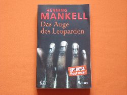 Mankell, Henning  Das Auge des Leoparden 