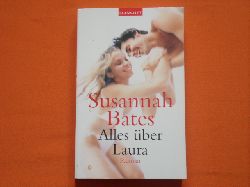 Bates, Susannah  Alles ber Laura 