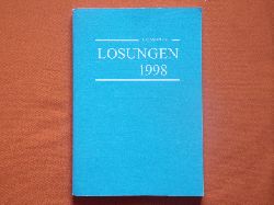   Losungen 1998. Die tglichen Losungen und Lehrtexte der Herrnhuter Brdergemeine fr das Jahr 1998. 268. Ausgabe. 
