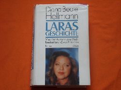 Hellmann, Diana Beate  Laras Geschichte 