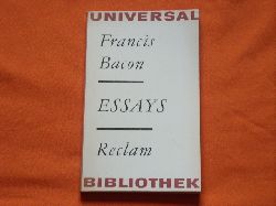 Bacon, Francis  Ausgewhlte Essays 