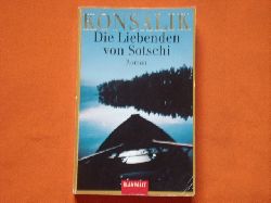 Konsalik, Heinz G.  Die Liebenden von Sotschi 