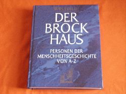   Brockhaus. Personen der Menschheitsgeschichte von A-Z. 